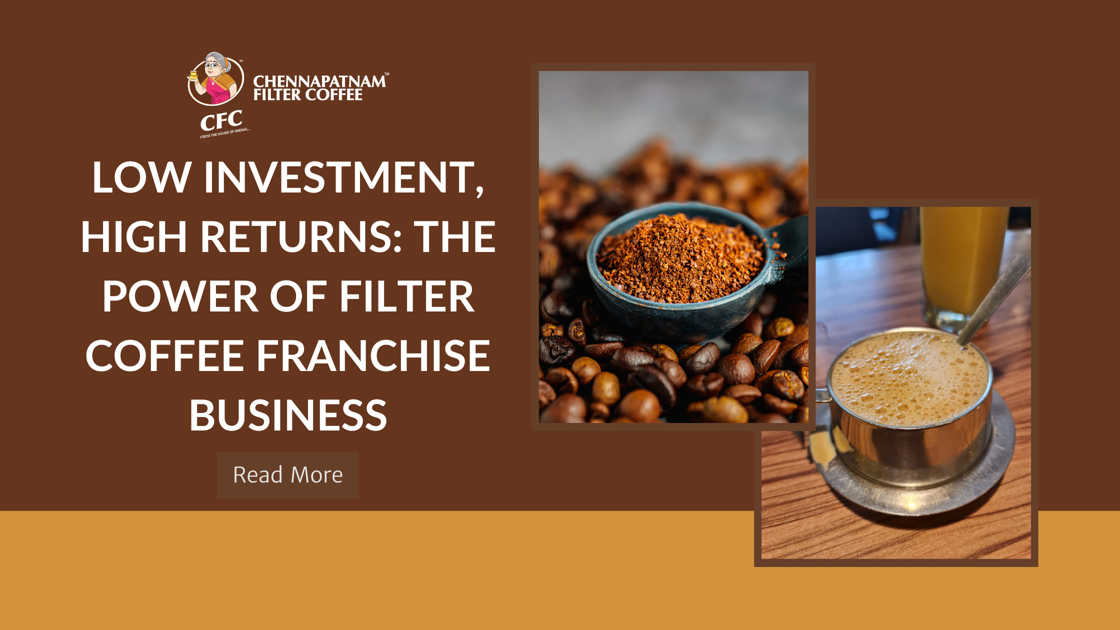 Low Investment, High Returns: The Power of Filter Coffee Franchise Business