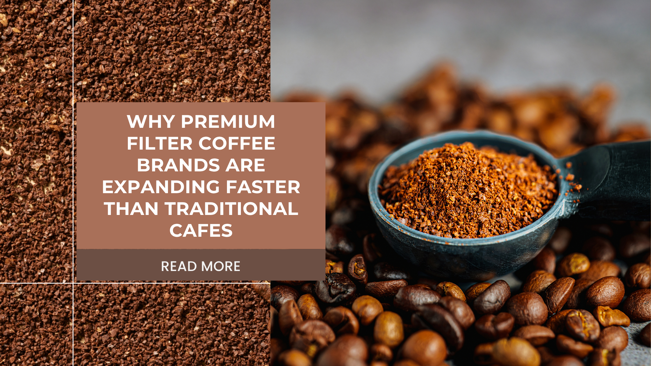 Why Premium Filter Coffee Brands Are Expanding Faster Than Traditional Cafes