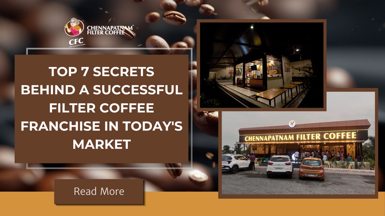 Top 7 Secrets Behind a Successful Filter Coffee Franchise in Today’s Market