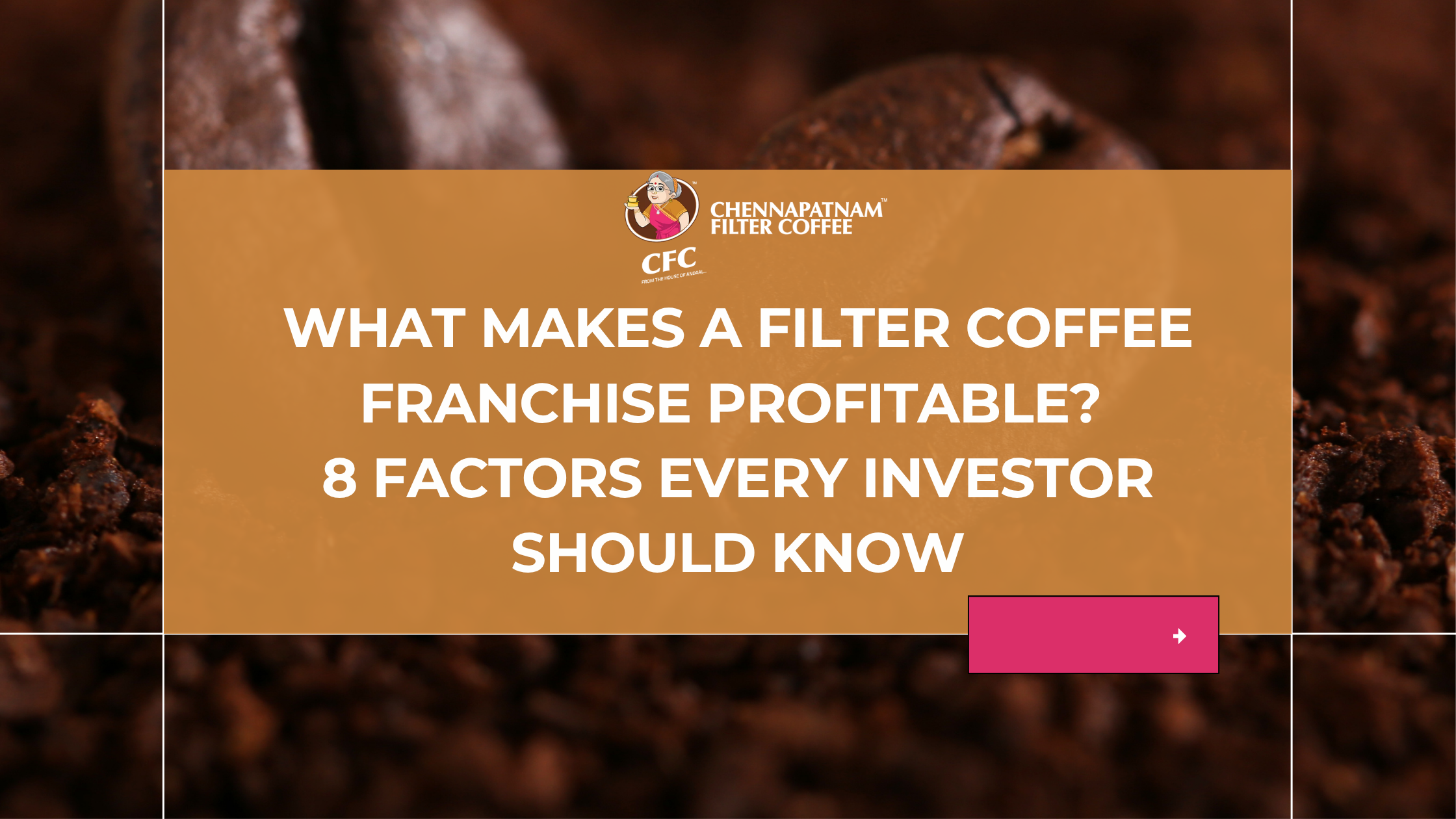 What Makes a Filter Coffee Franchise Profitable? 8 Factors Every Investor Should Know
