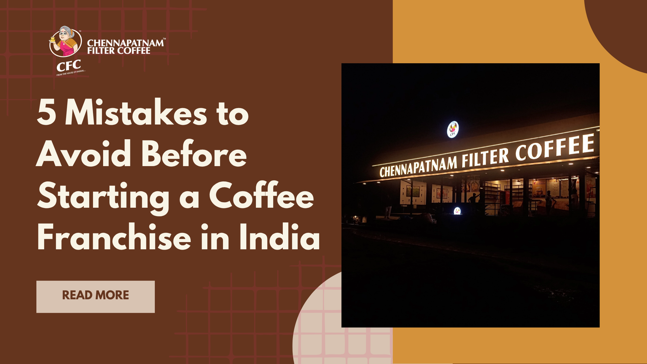 5 Mistakes to Avoid Before Starting a Coffee Franchise in India
